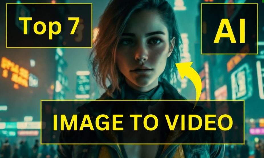 Top 7 AI Tools for Image to Video Magic Free and Fast AI tools
